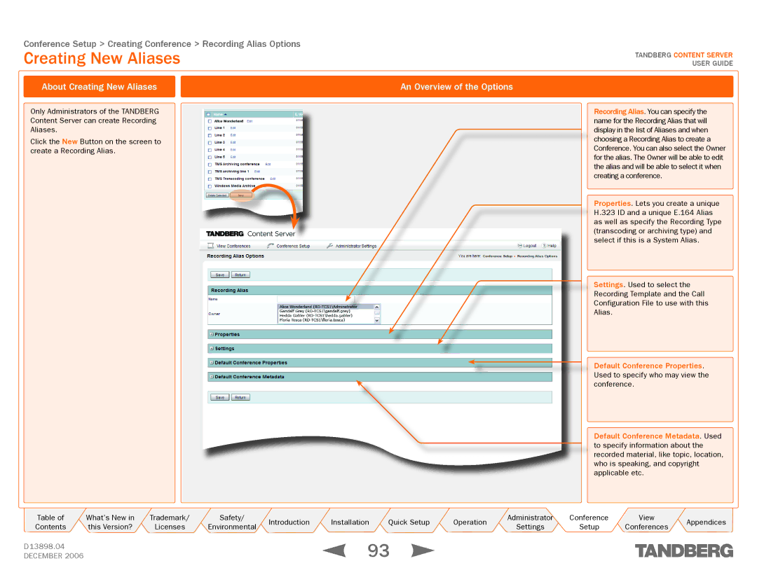 TANDBERG D13898.04 manual About Creating New Aliases An Overview of the Options 