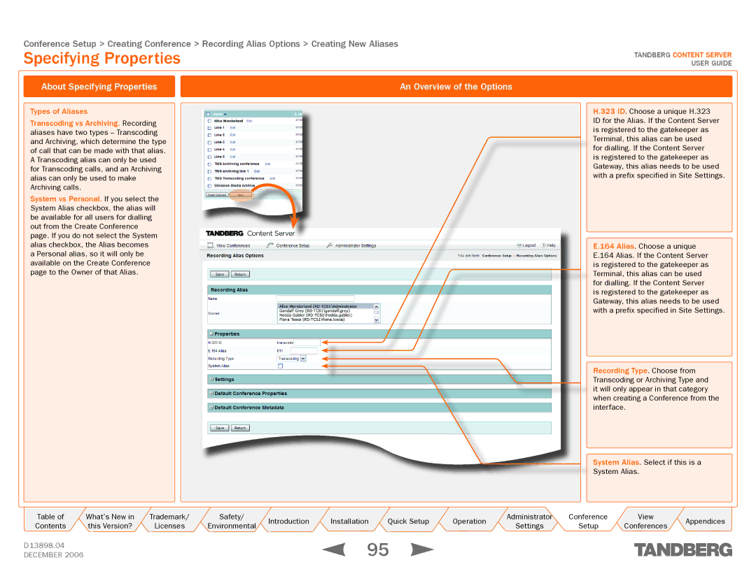 TANDBERG D13898.04 manual About Specifying Properties An Overview of the Options 