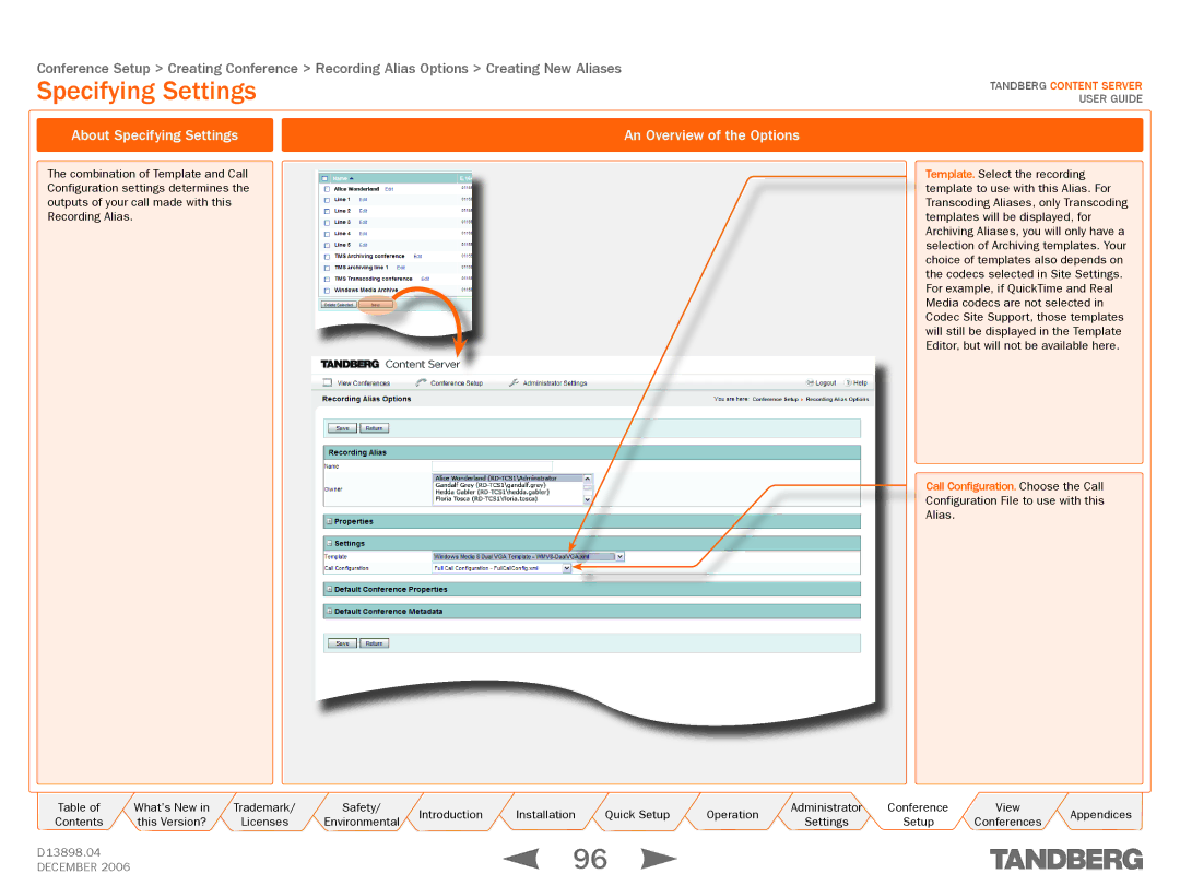 TANDBERG D13898.04 manual About Specifying Settings An Overview of the Options 