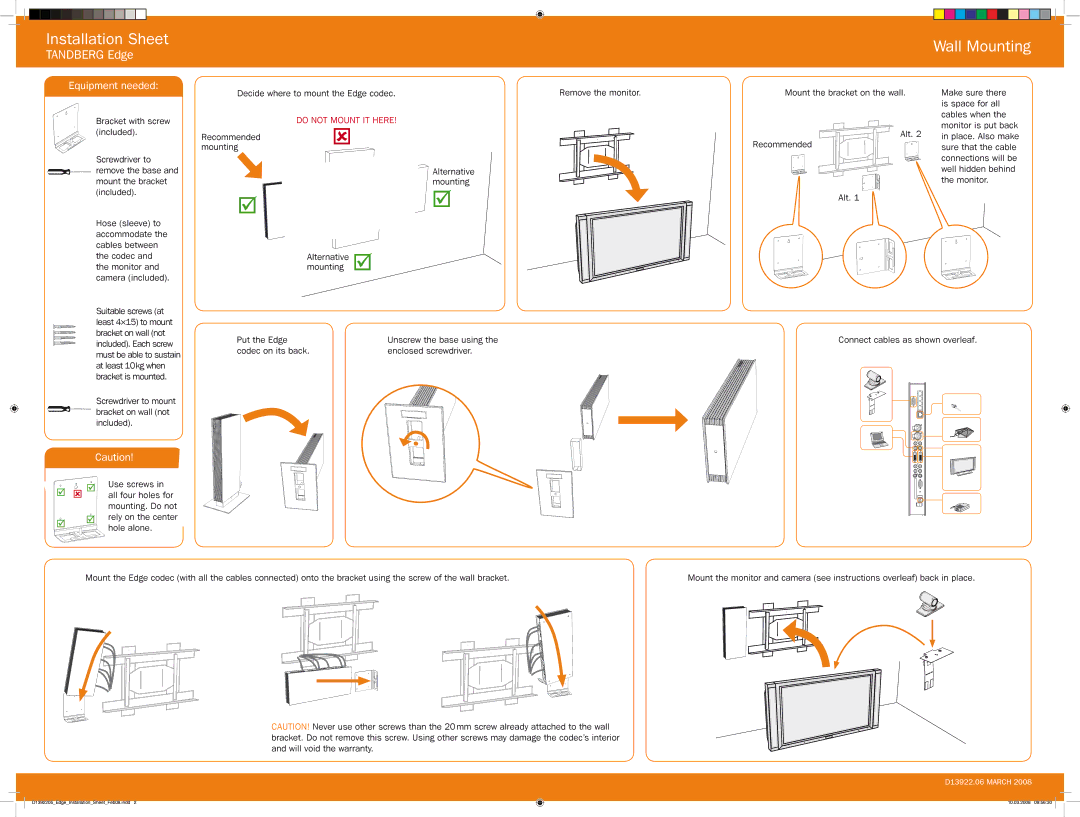 TANDBERG D13922.06 warranty Wall Mounting, Equipment needed 