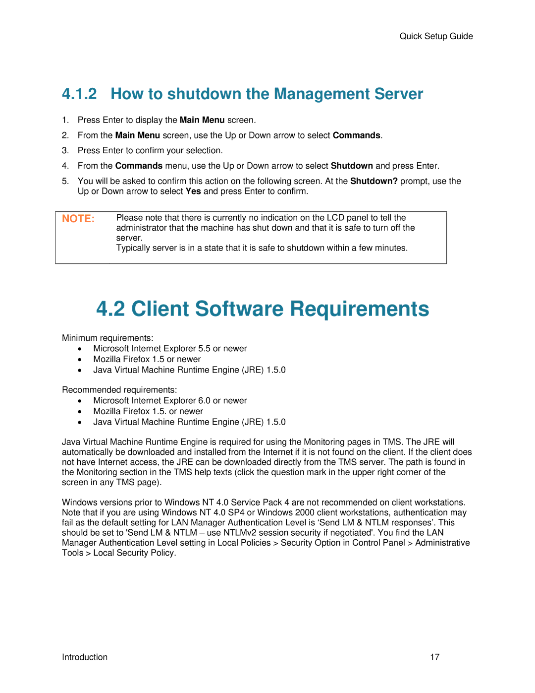 TANDBERG D13939 setup guide Client Software Requirements, How to shutdown the Management Server 