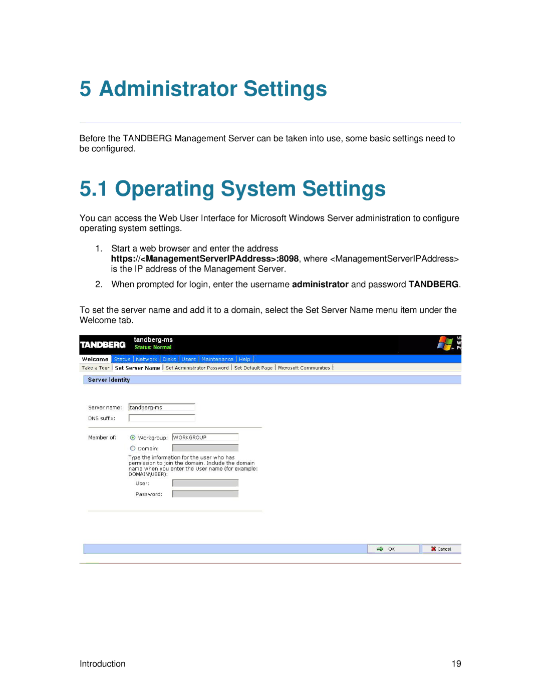 TANDBERG D13939 setup guide Administrator Settings, Operating System Settings 