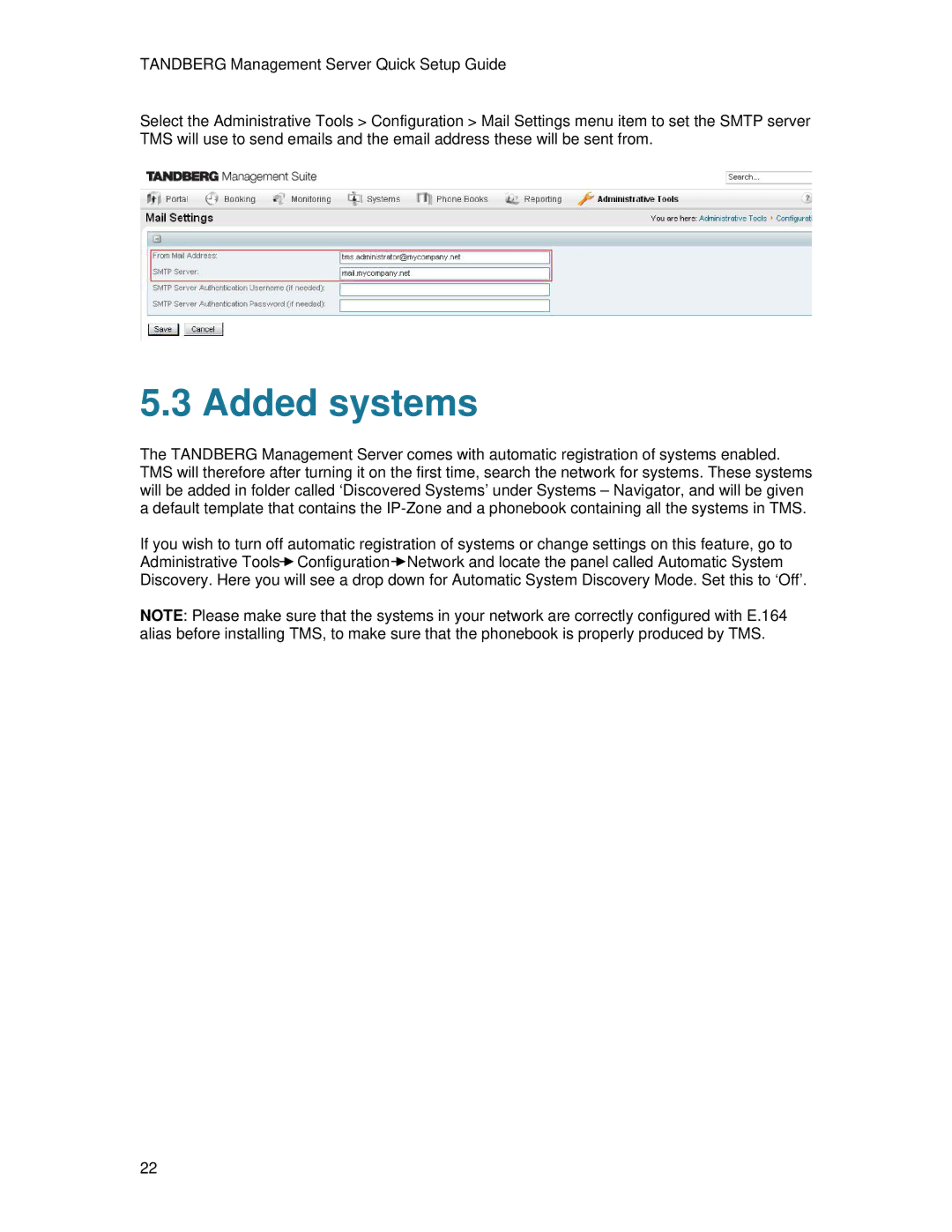 TANDBERG D13939 setup guide Added systems 