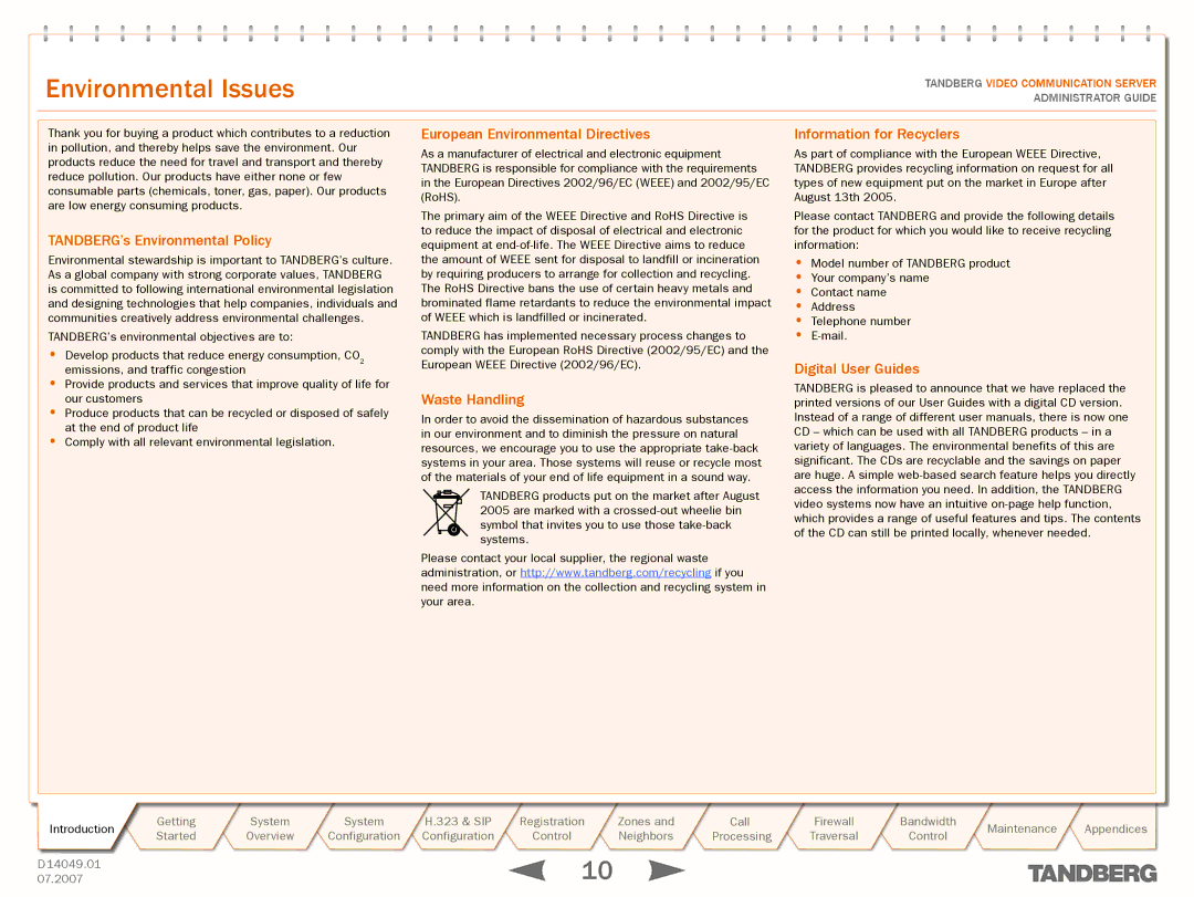 TANDBERG D14049.01 manual Environmental Issues 