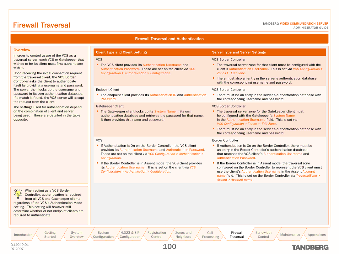 TANDBERG D14049.01 manual Firewall Traversal and Authentication, Vcs 