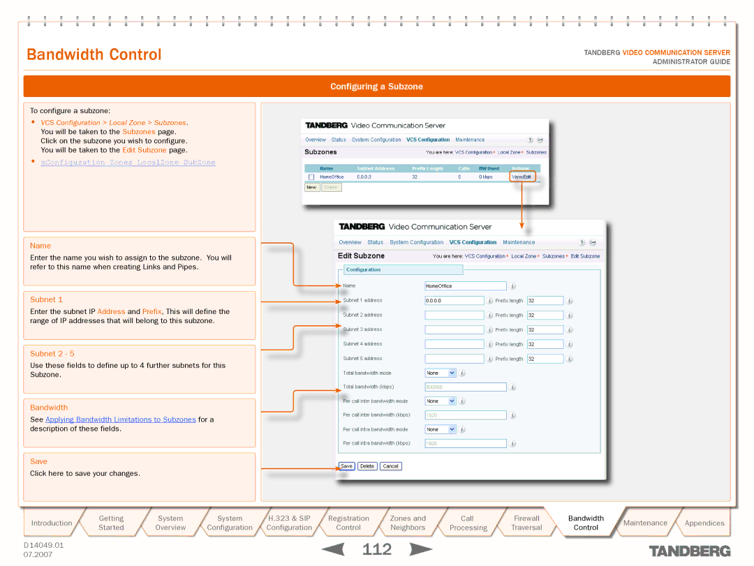 TANDBERG D14049.01 manual Configuring a Subzone, To configure a subzone, XConfiguration Zones LocalZone SubZone, Subnet 2 