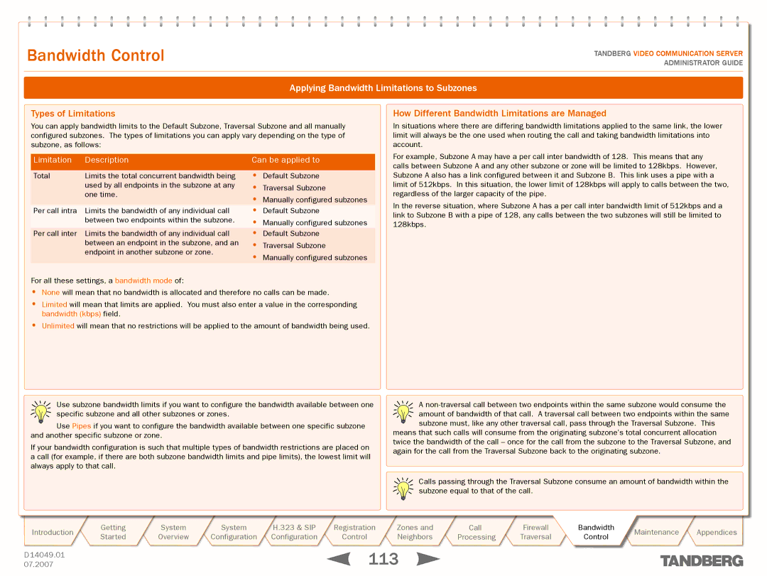TANDBERG D14049.01 Applying Bandwidth Limitations to Subzones, Types of Limitations, Endpoint in another subzone or zone 