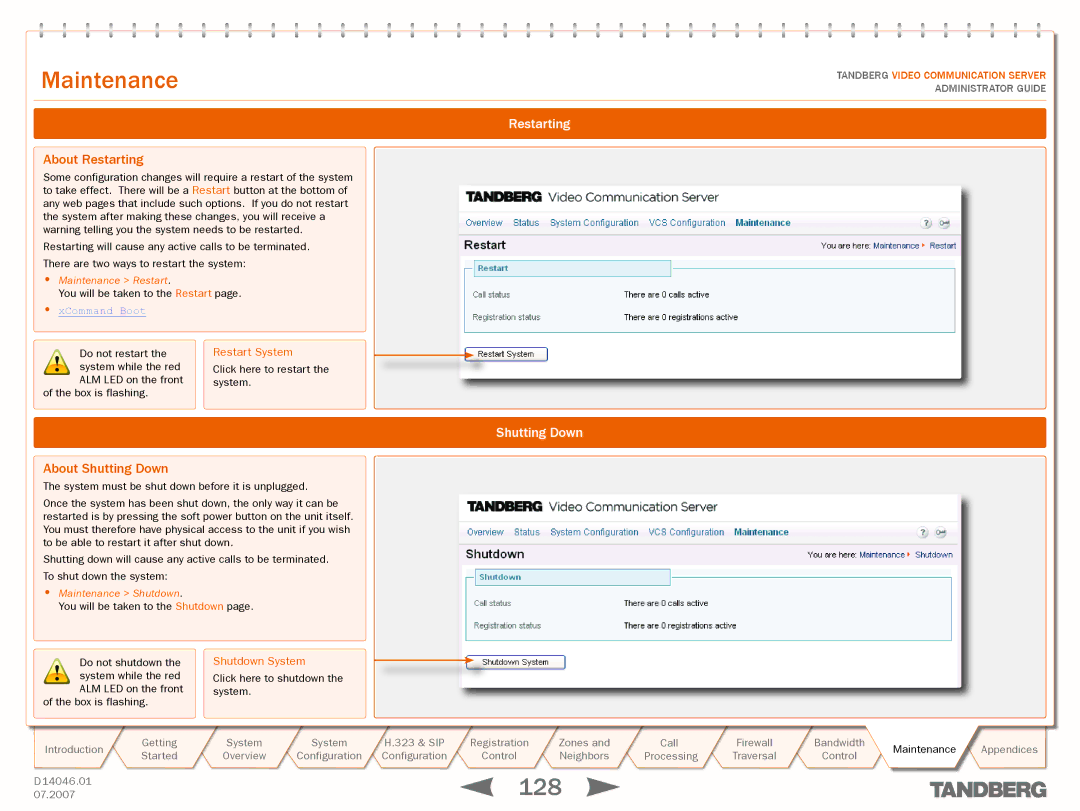 TANDBERG D14049.01 manual About Restarting, About Shutting Down, XCommand Boot 