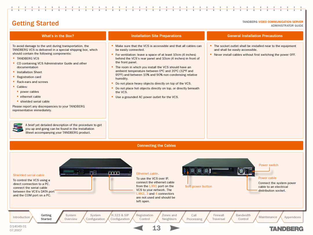 TANDBERG D14049.01 manual Getting Started, Connecting the Cables, Tandberg VCS 