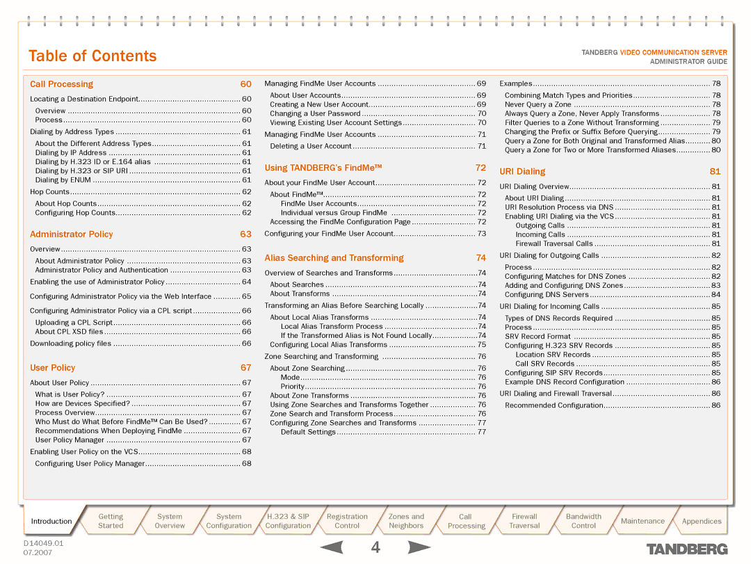 TANDBERG D14049.01 manual Call Processing, Administrator Policy, User Policy, Using TANDBERG’s FindMe, URI Dialing 