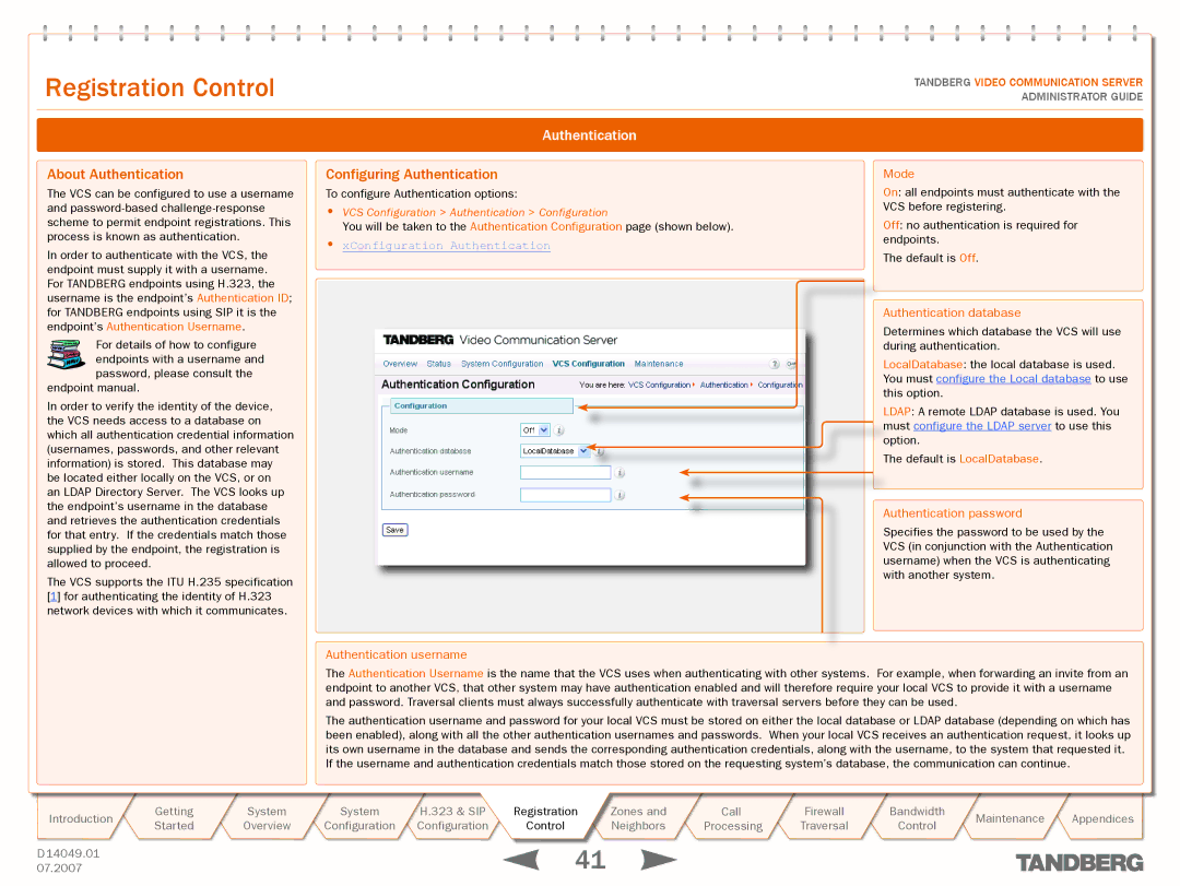 TANDBERG D14049.01 manual About Authentication, Configuring Authentication, XConfiguration Authentication 