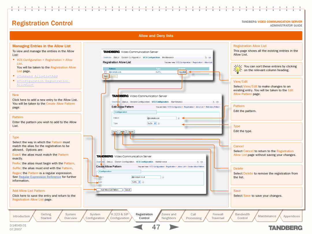 TANDBERG D14049.01 manual Managing Entries in the Allow List, XCommand AllowListAdd XConfiguration Registration AllowList 