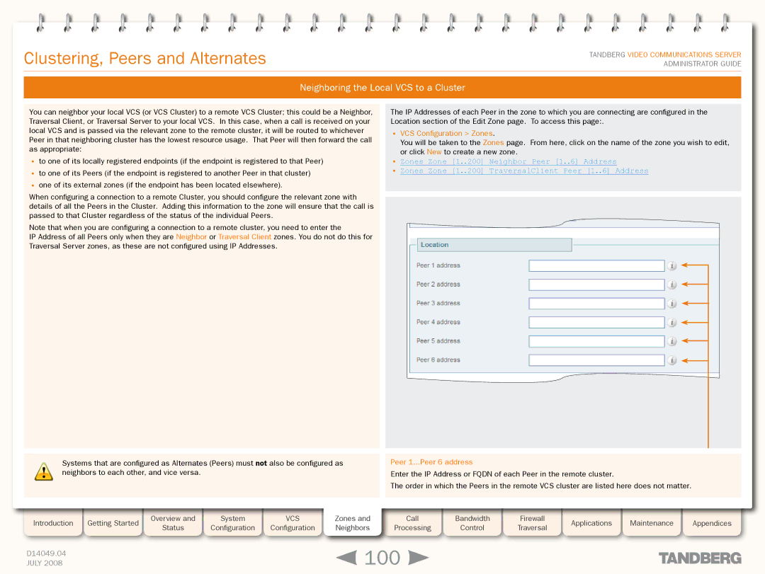 TANDBERG D14049.04 manual 100, Neighboring the Local VCS to a Cluster, Peer 1...Peer 6 address 