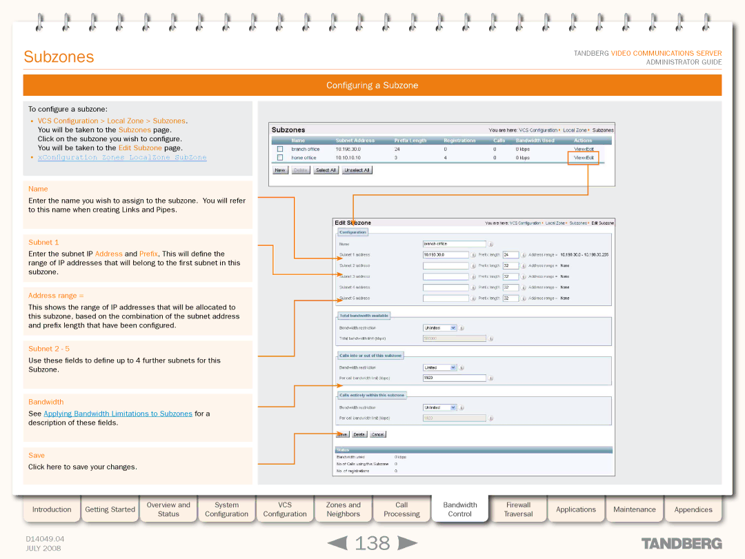 TANDBERG D14049.04 manual 138, Configuring a Subzone, XConfiguration Zones LocalZone SubZone 