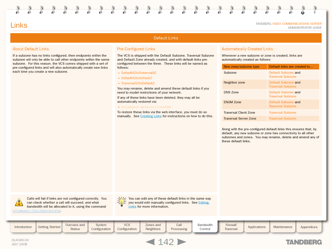 TANDBERG D14049.04 manual 142, About Default Links, Pre-Configured Links, Automatically Created Links 