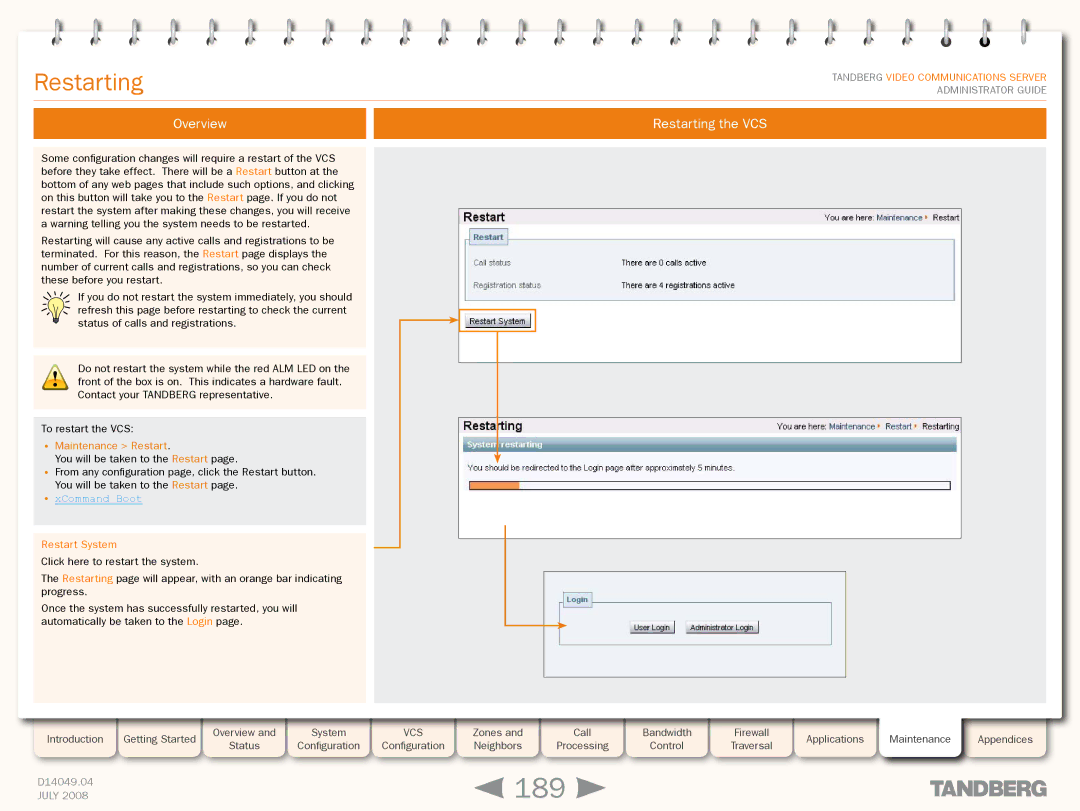 TANDBERG D14049.04 manual 189, Overview Restarting the VCS, Maintenance Restart, XCommand Boot 