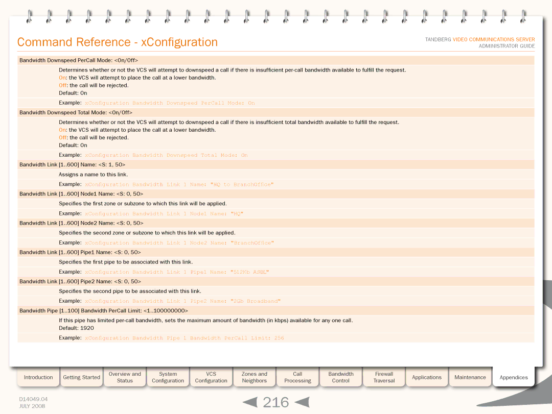 TANDBERG D14049.04 manual 216, Example xConfiguration Bandwidth Downspeed PerCall Mode On 