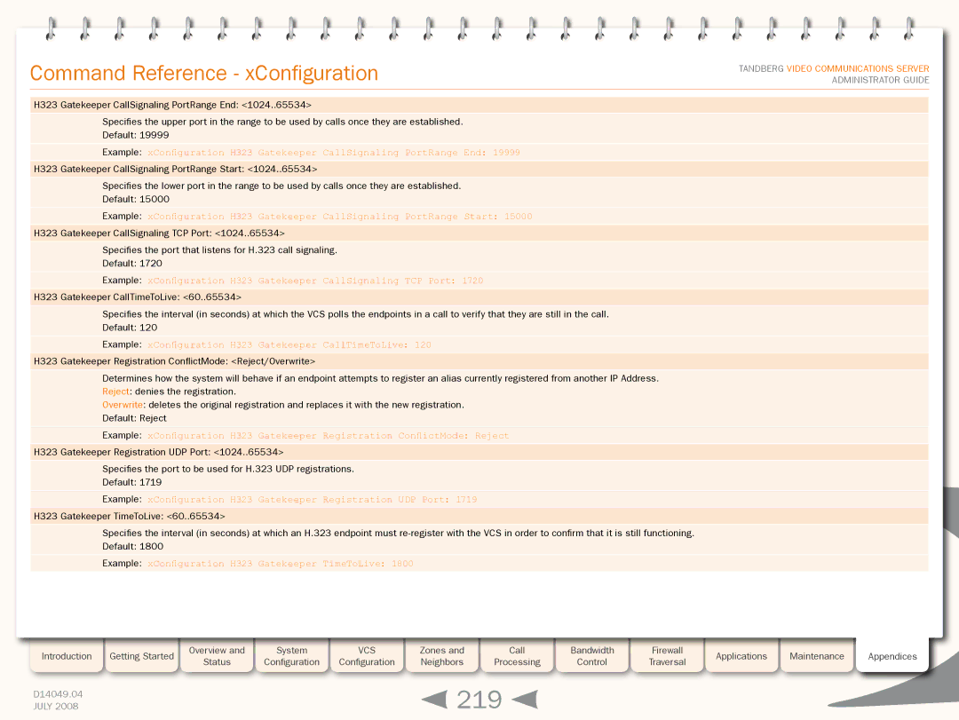 TANDBERG D14049.04 manual 219, Example xConfiguration H323 Gatekeeper CallTimeToLive 