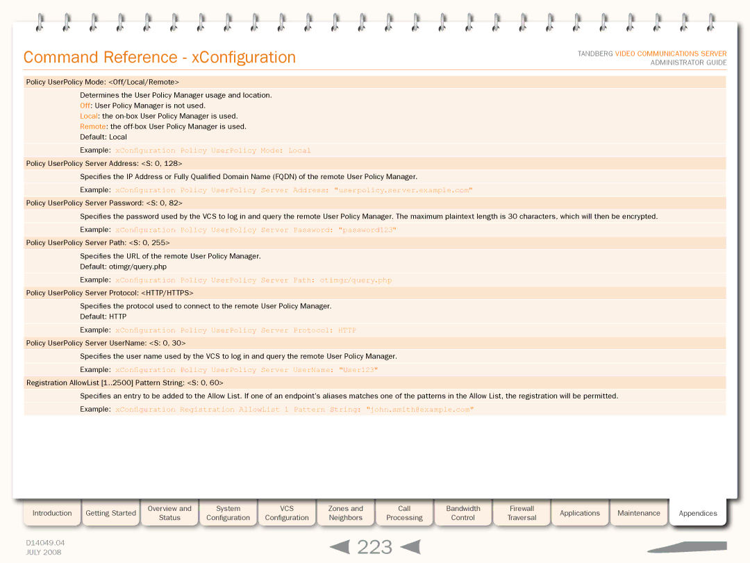 TANDBERG D14049.04 manual 223, Example xConfiguration Policy UserPolicy Mode Local 