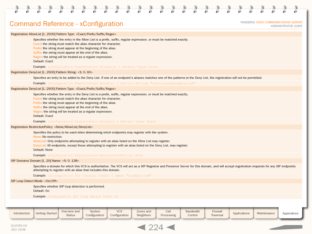 TANDBERG D14049.04 manual 224, Example xConfiguration Registration RestrictionPolicy None 