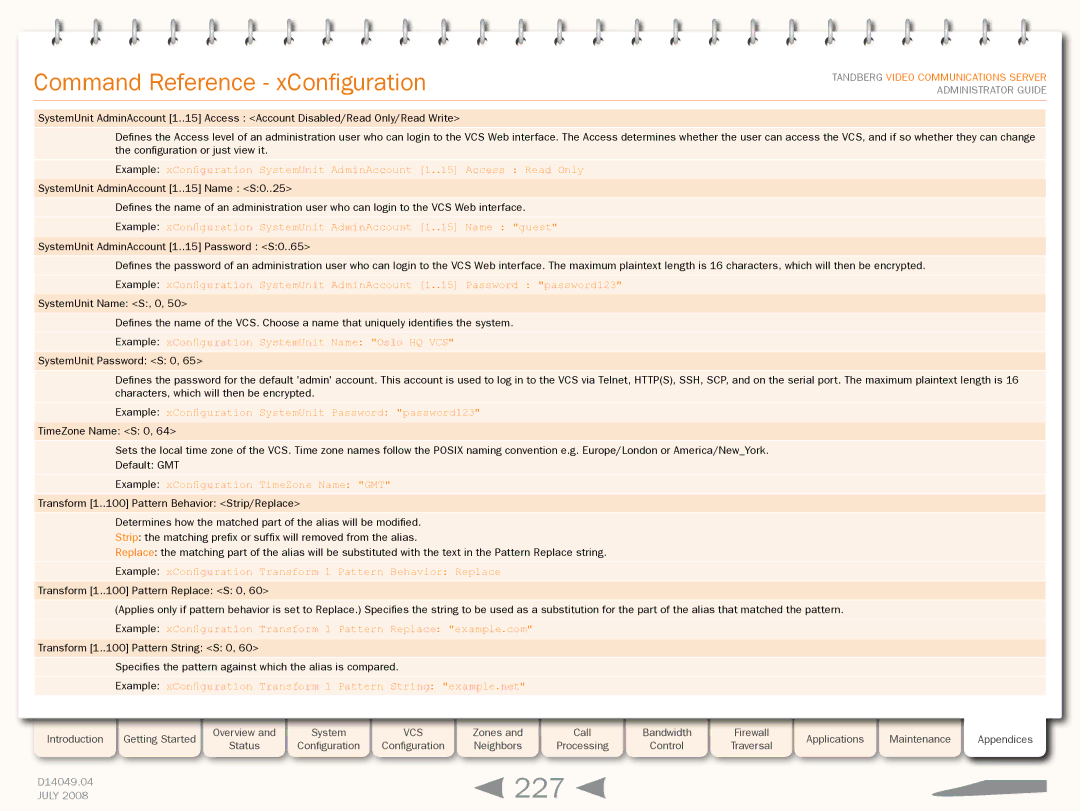 TANDBERG D14049.04 manual 227, Example xConfiguration SystemUnit Name Oslo HQ VCS, Example xConfiguration TimeZone Name GMT 