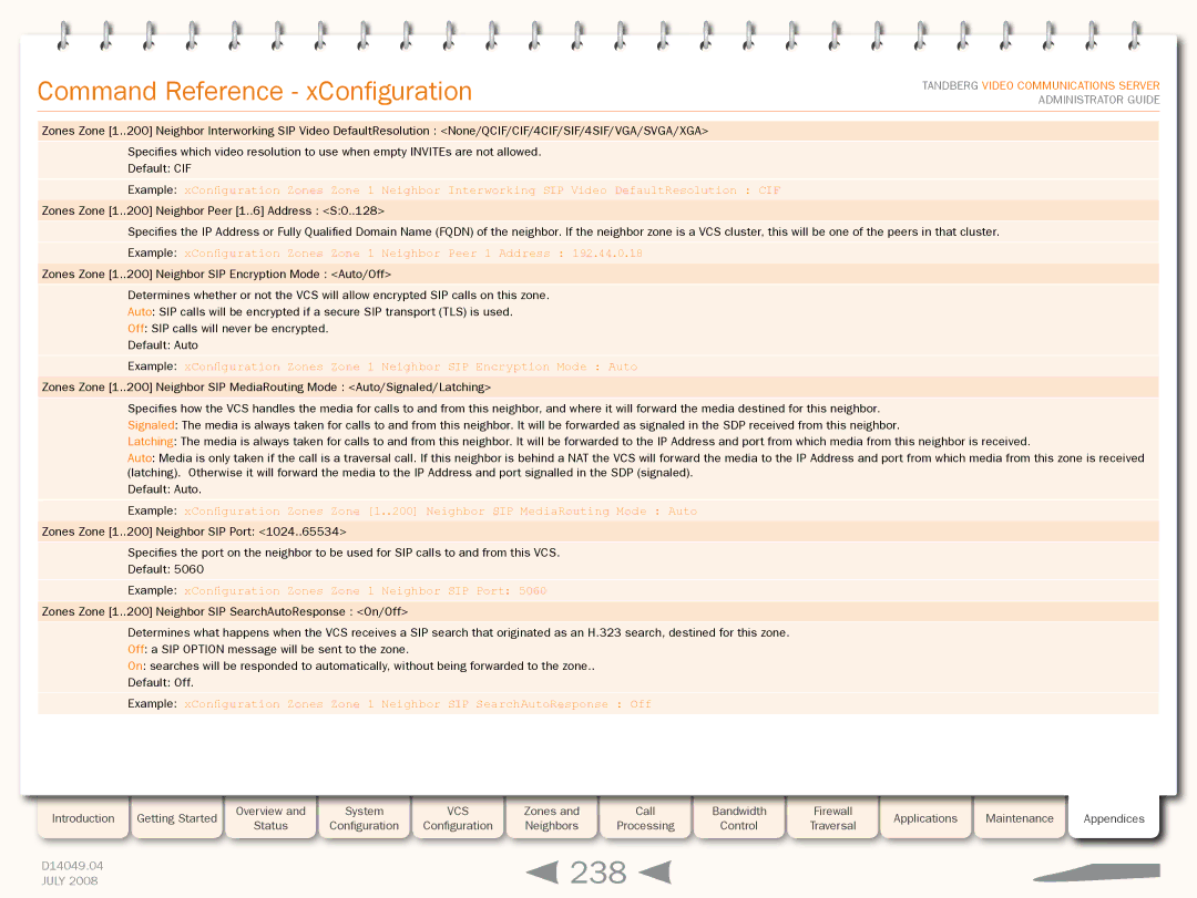 TANDBERG D14049.04 manual 238, Example xConfiguration Zones Zone 1 Neighbor Peer 1 Address 