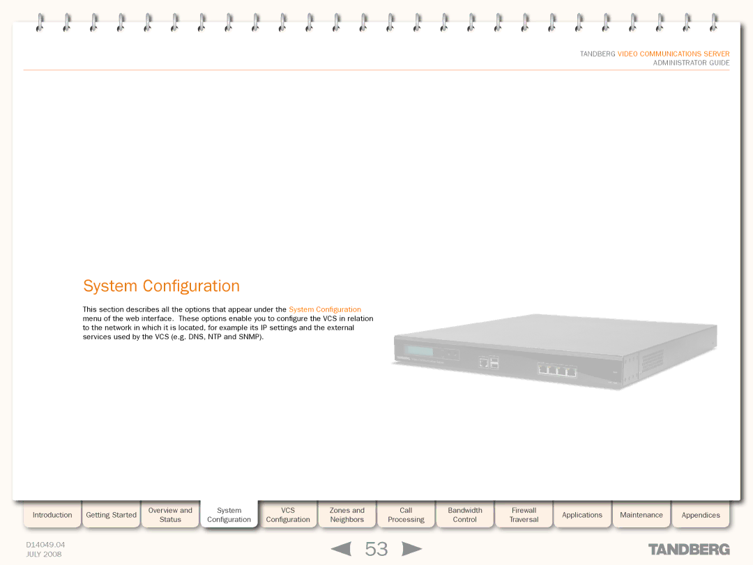 TANDBERG D14049.04 manual System Configuration 