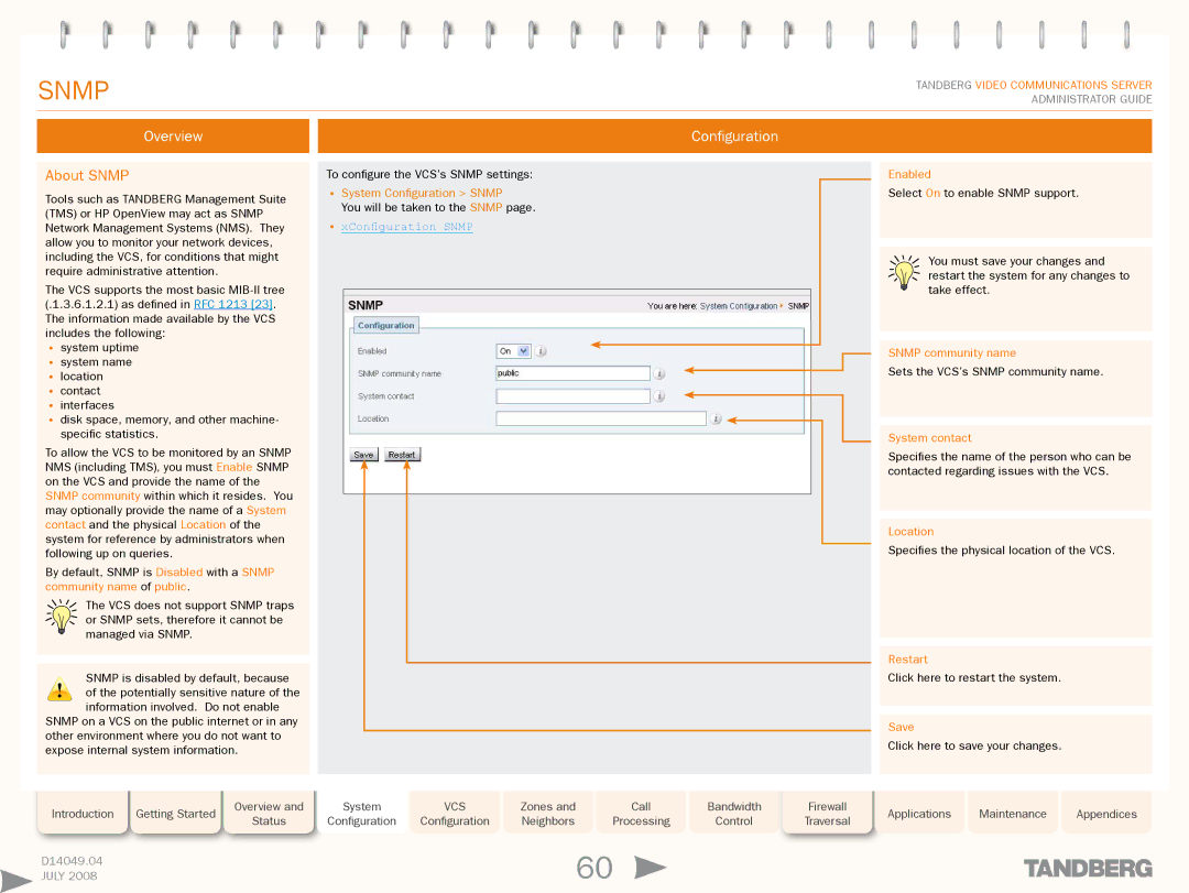 TANDBERG D14049.04 manual About Snmp, XConfiguration Snmp 