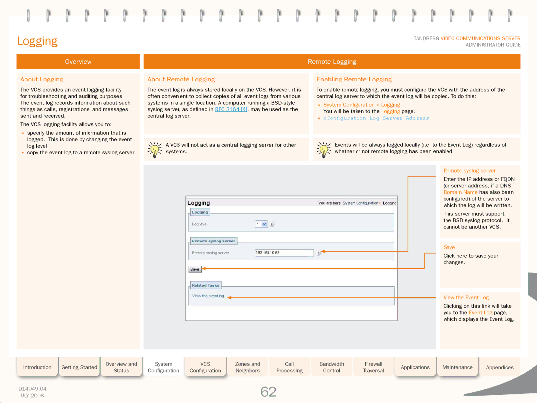 TANDBERG D14049.04 manual About Logging, About Remote Logging, Enabling Remote Logging 