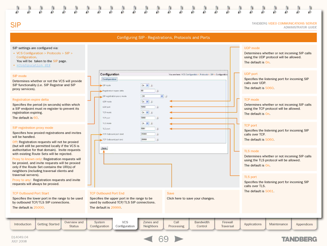 TANDBERG D14049.04 manual Configuring SIP Registrations, Protocols and Ports, XConfiguration SIP 