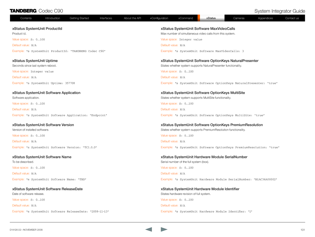 TANDBERG D14128.02 manual Example *s SystemUnit ProductId Tandberg Codec C90 