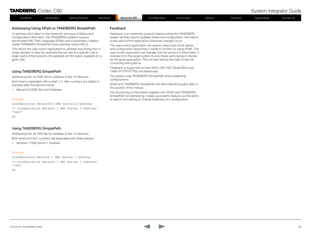 TANDBERG D14128.02 manual Addressing Using XPath or Tandberg SimplePath Feedback, Using Tandberg SimplePath 