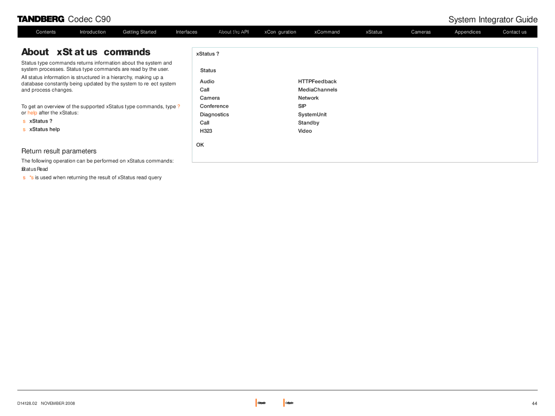 TANDBERG D14128.02 manual About xStatus commands, XStatus Read 