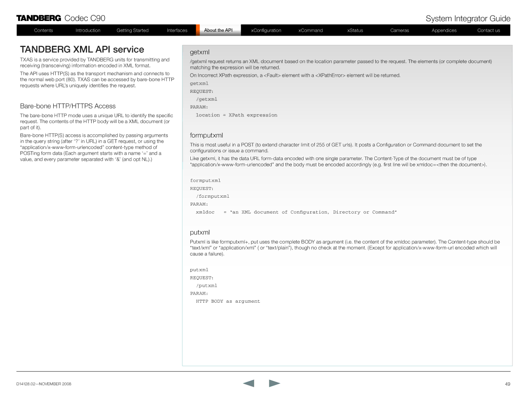 TANDBERG D14128.02 manual Tandberg XML API service, Bare-bone HTTP/HTTPS Access, Getxml, Formputxml, Putxml 