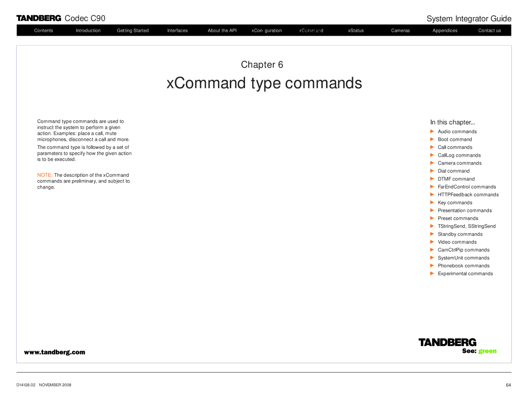 TANDBERG D14128.02 manual XCommand type commands 