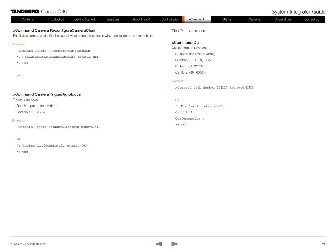 TANDBERG D14128.02 Dial command, XCommand Camera ReconfigureCameraChain, XCommand Camera TriggerAutofocus, XCommand Dial 
