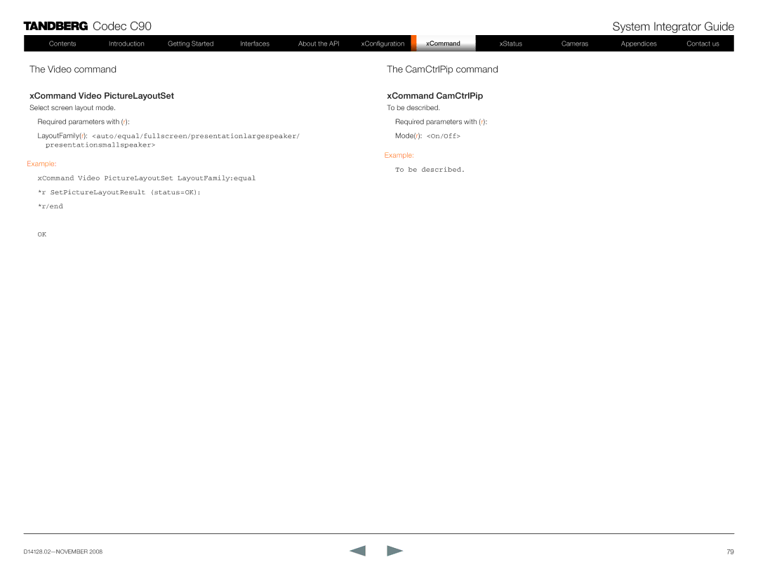 TANDBERG D14128.02 manual Video command CamCtrlPip command, XCommand Video PictureLayoutSet XCommand CamCtrlPip 
