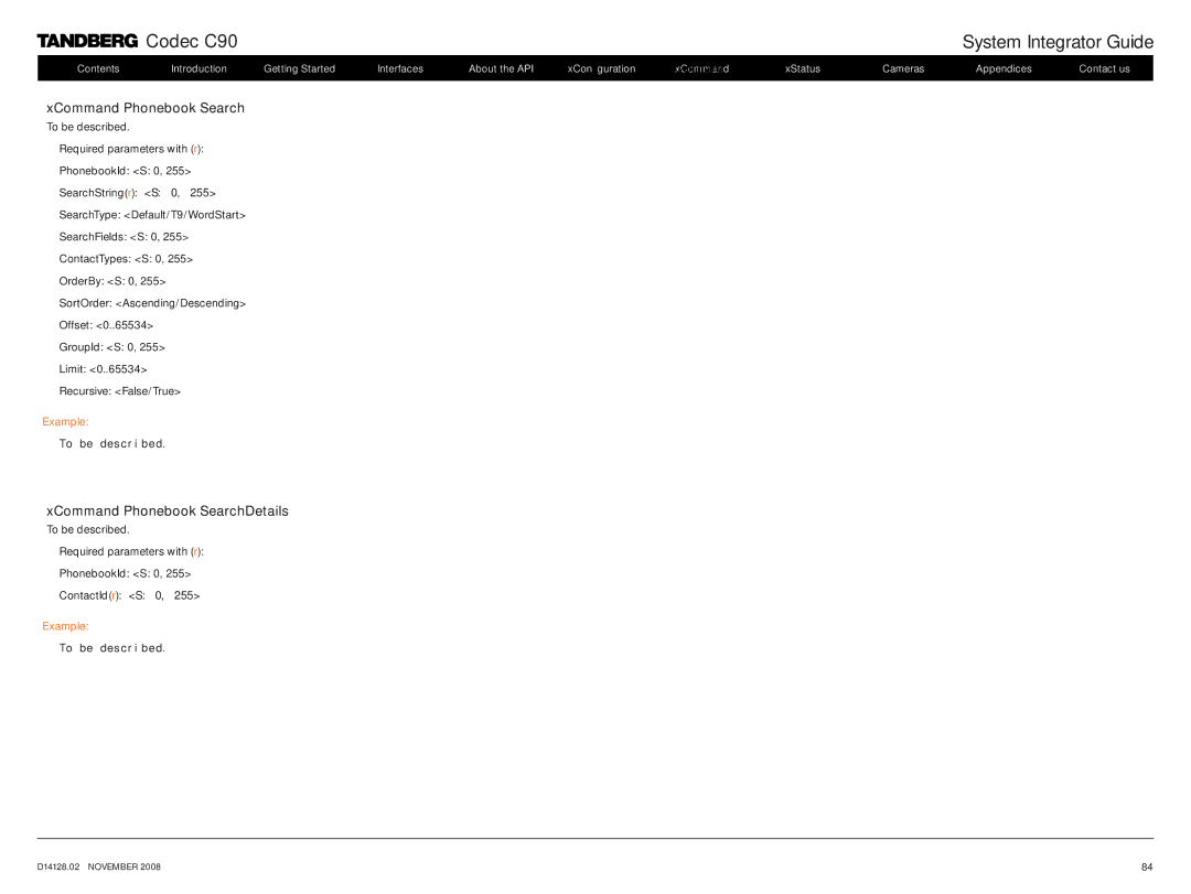 TANDBERG D14128.02 manual XCommand Phonebook SearchDetails 