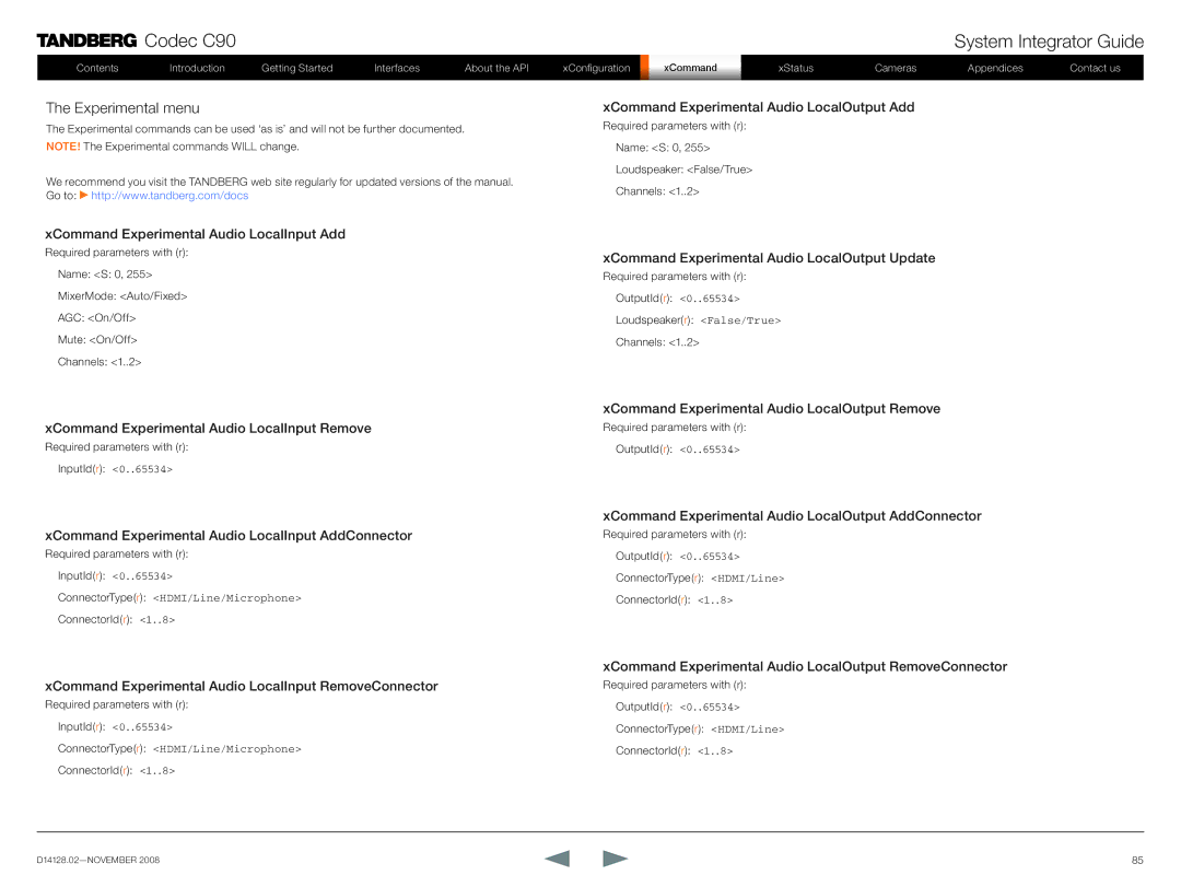 TANDBERG D14128.02 manual XCommand Experimental Audio LocalOutput Add, XCommand Experimental Audio LocalInput Add 