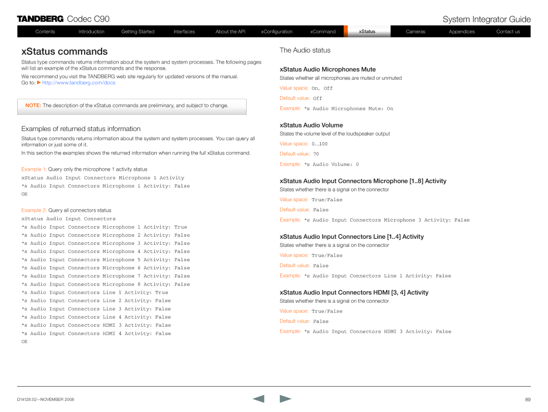 TANDBERG D14128.02 manual XStatus commands, Audio status, Examples of returned status information 