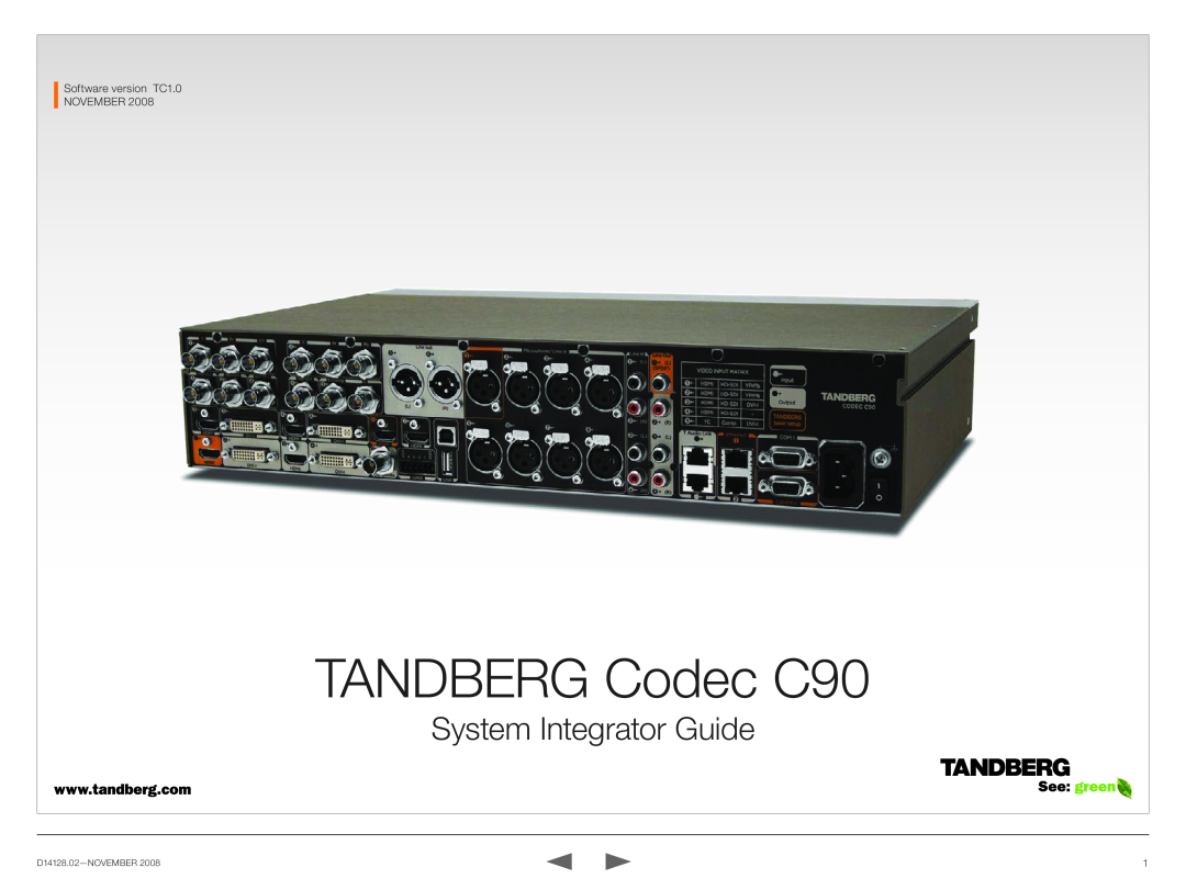 TANDBERG D14128.02 manual TANDBERG Codec C90, System Integrator Guide 
