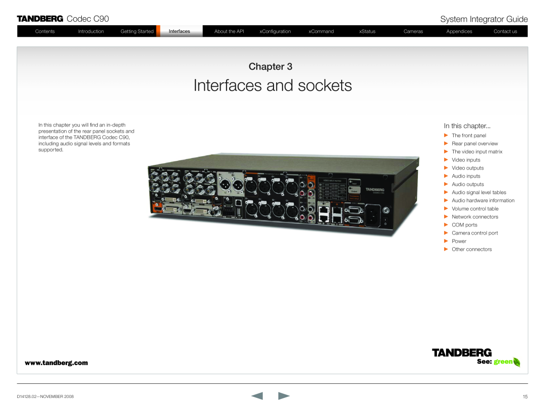 TANDBERG D14128.02 manual Interfaces and sockets, Chapter, Codec C90, System Integrator Guide, In this chapter 