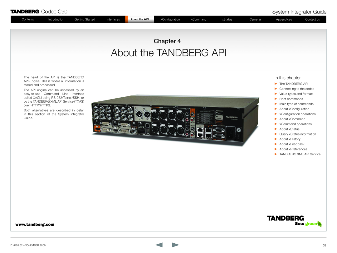 TANDBERG D14128.02 manual About the TANDBERG API, Chapter, Codec C90, System Integrator Guide, In this chapter 