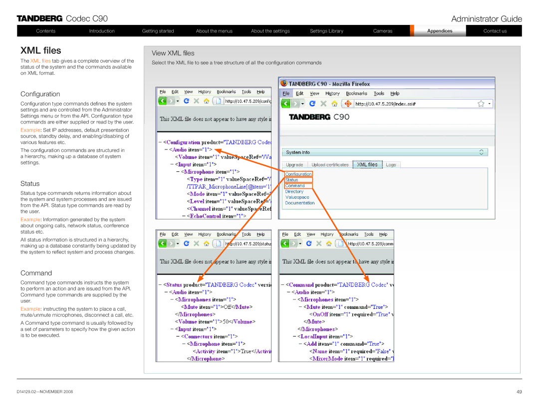 TANDBERG D14129.02 manual View XML files, Configuration, Status, Command 