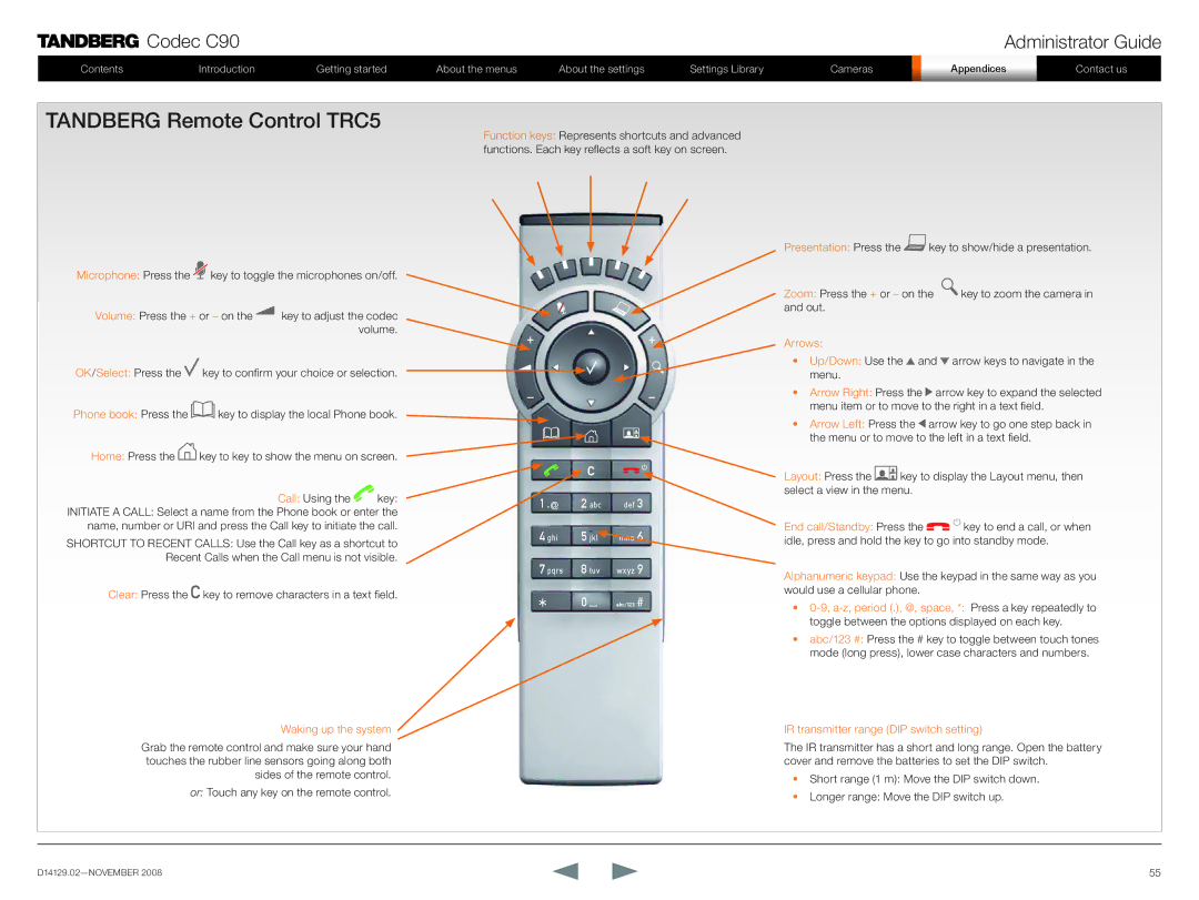 TANDBERG D14129.02 manual Tandberg Remote Control TRC5, Arrows 