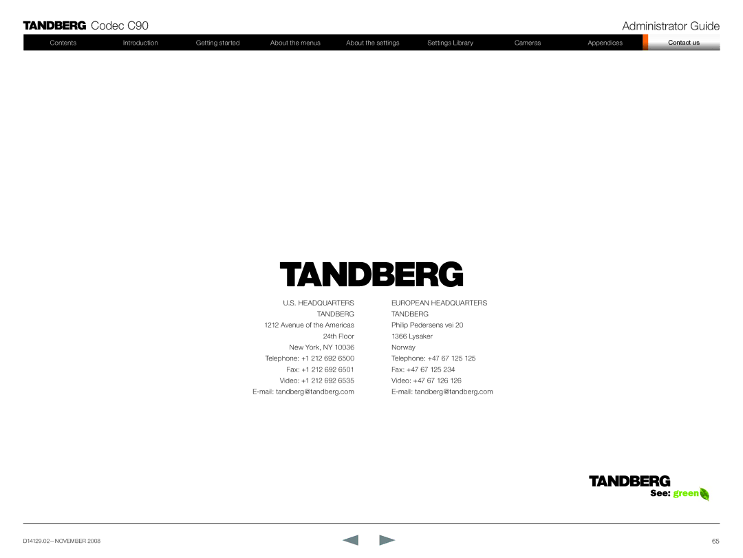 TANDBERG D14129.02 manual Headquarters European Headquarters Tandberg 