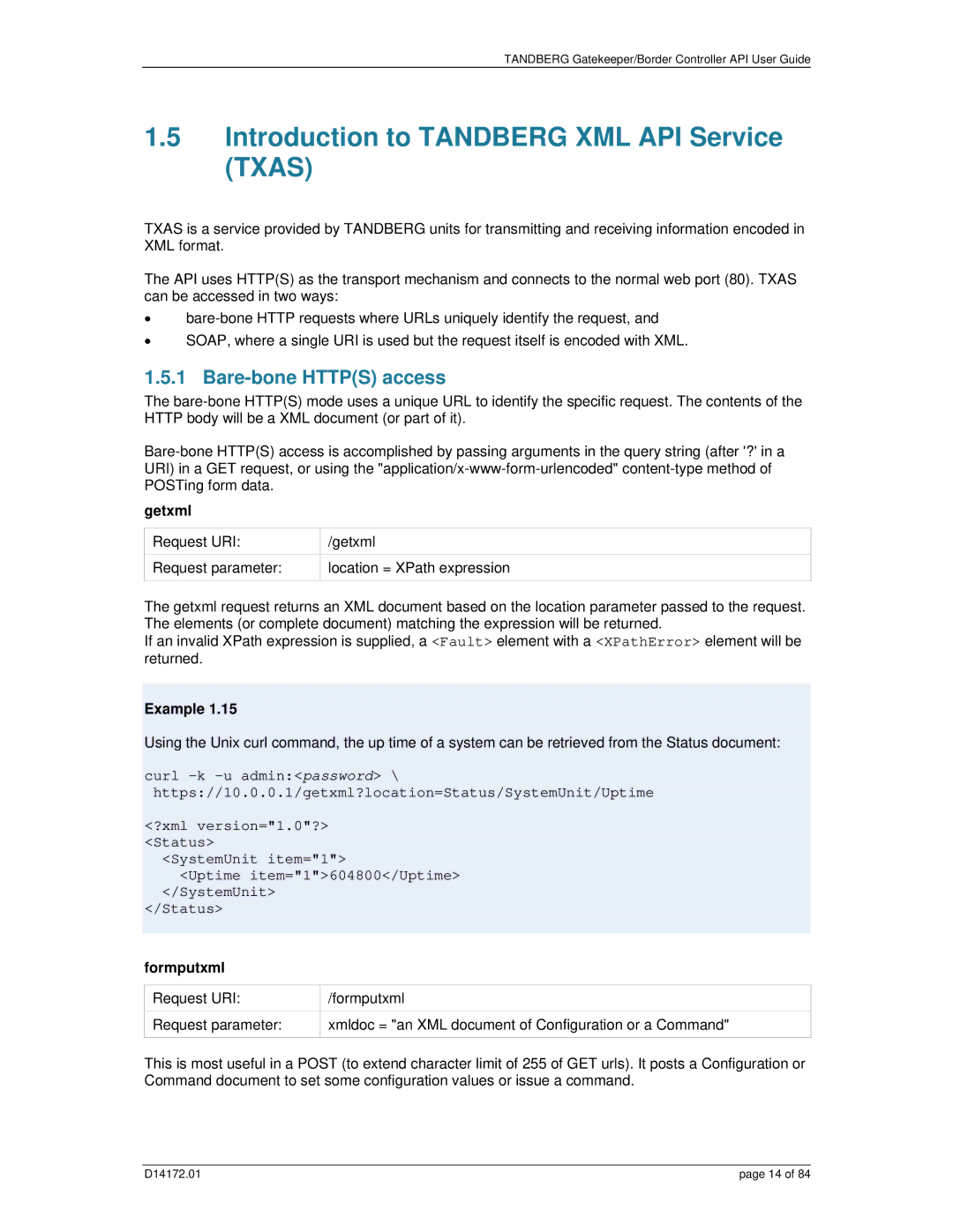 TANDBERG D14172.01 manual Introduction to Tandberg XML API Service Txas, Bare-bone Https access, SystemUnit item=1 