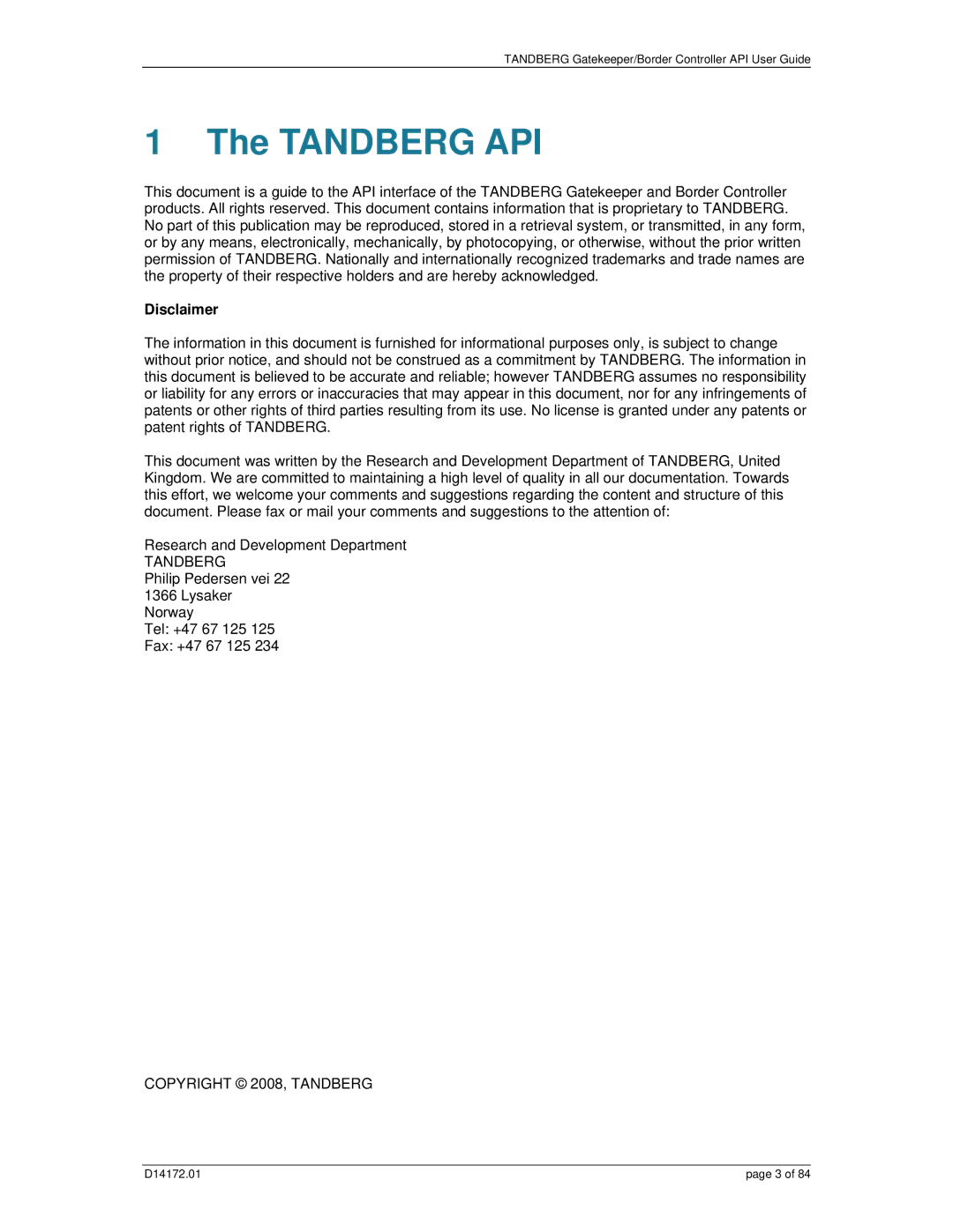 TANDBERG D14172.01 manual Tandberg API 