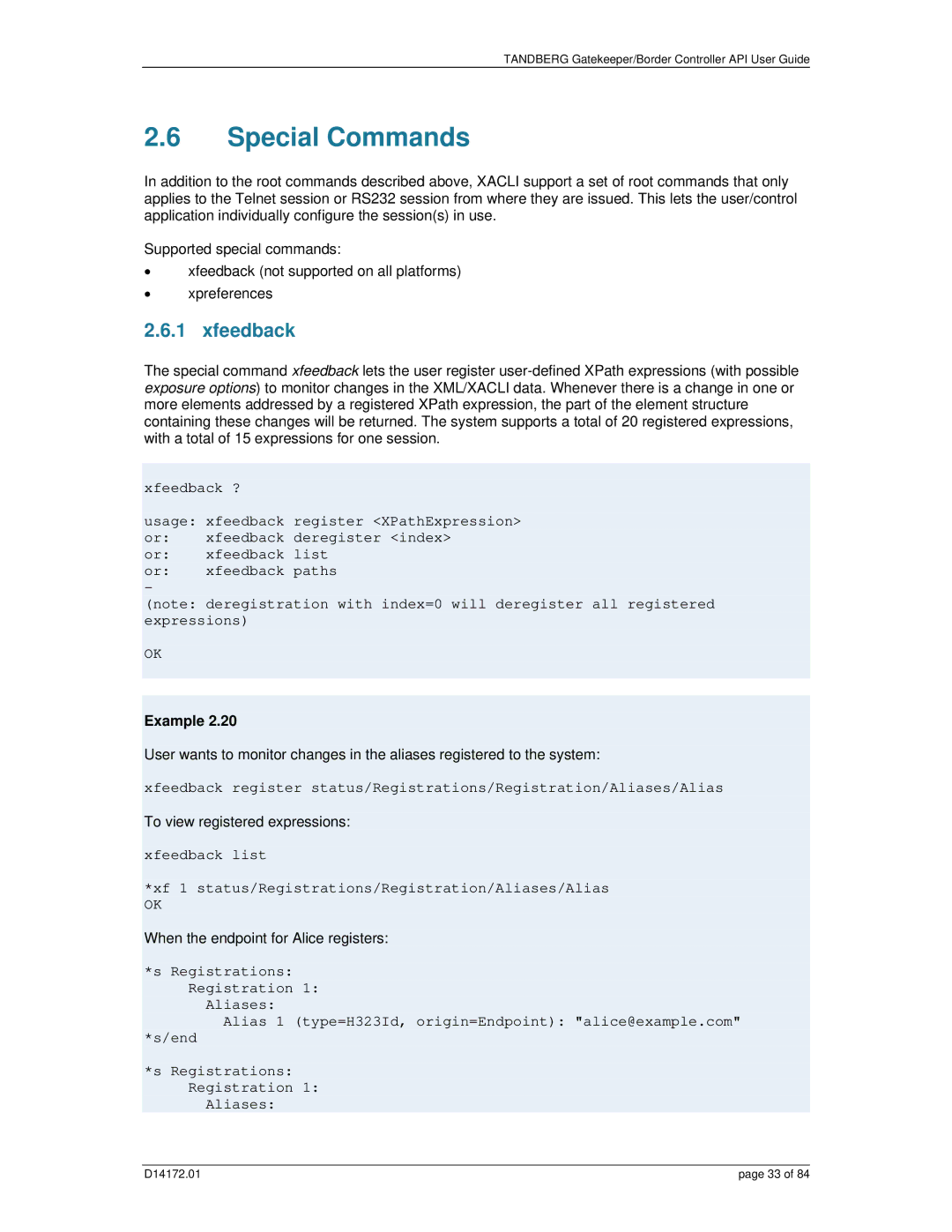 TANDBERG D14172.01 manual Special Commands, Xfeedback, Aliases 