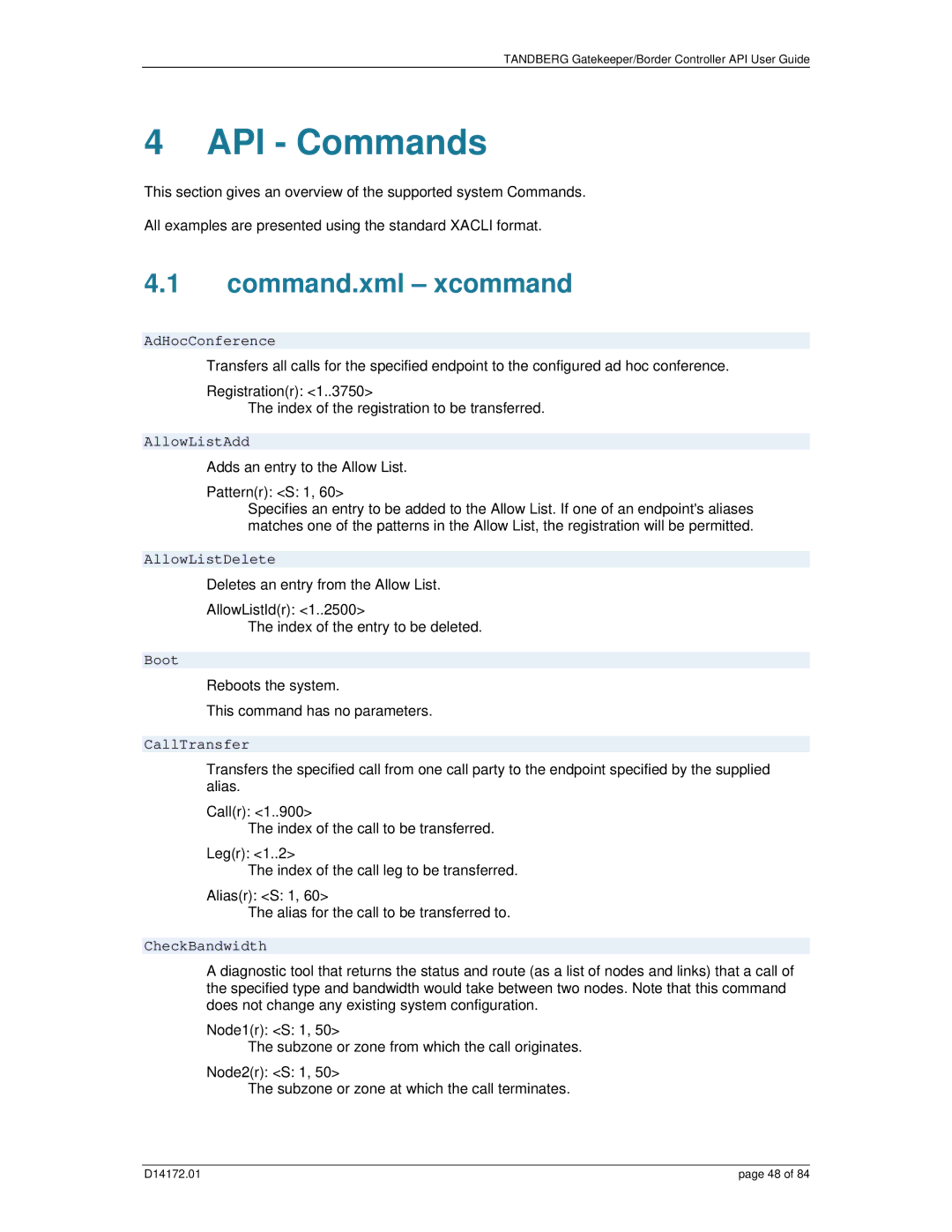 TANDBERG D14172.01 manual API Commands, Command.xml xcommand 